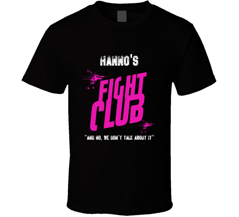 Hanno Fight Club Parody T Shirt