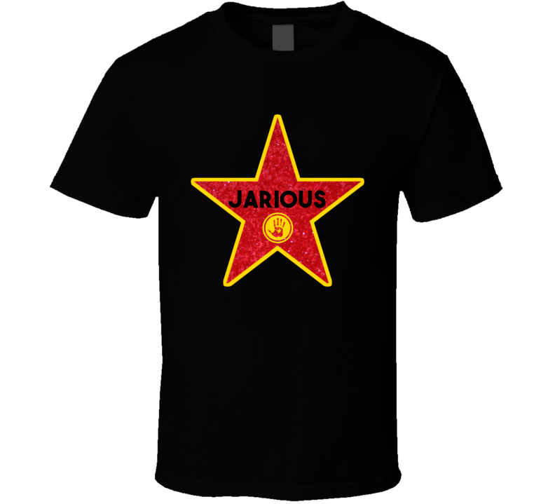 Jarious Hollywood Walk Of Fame Star Name T Shirt Jarious Hollywood Walk Of Fame Star Name T Shirt
