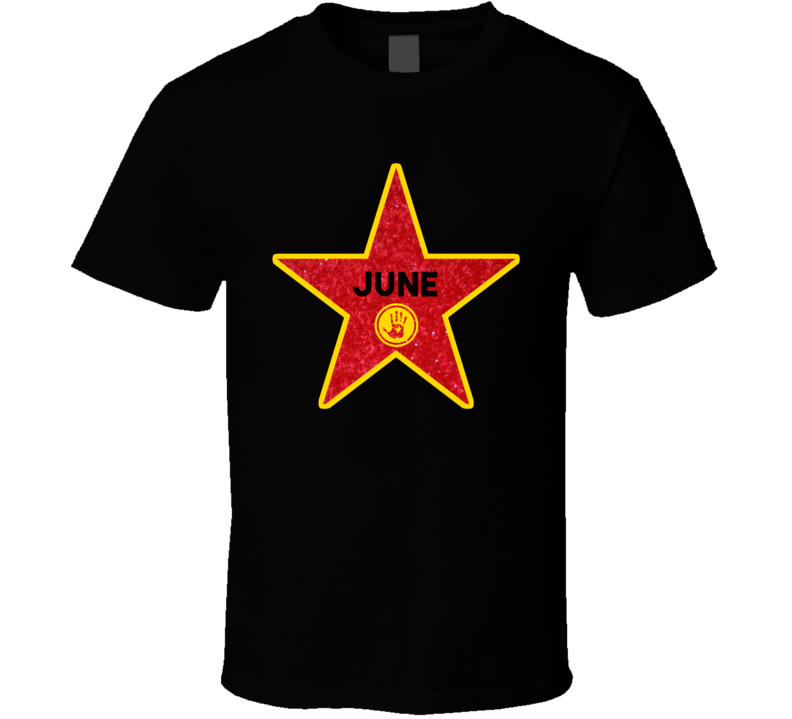 June Hollywood Walk Of Fame Star Name T Shirt