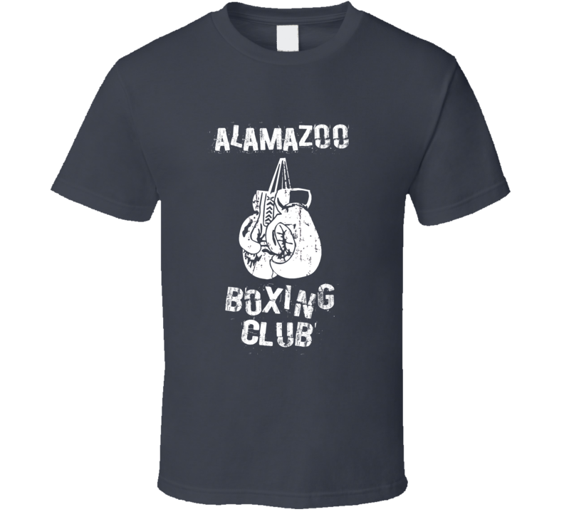 Alamazoo Boxing Club First Name T Shirt