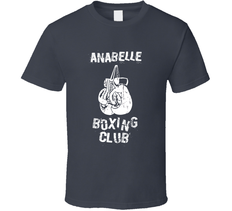 Anabelle Boxing Club First Name T Shirt