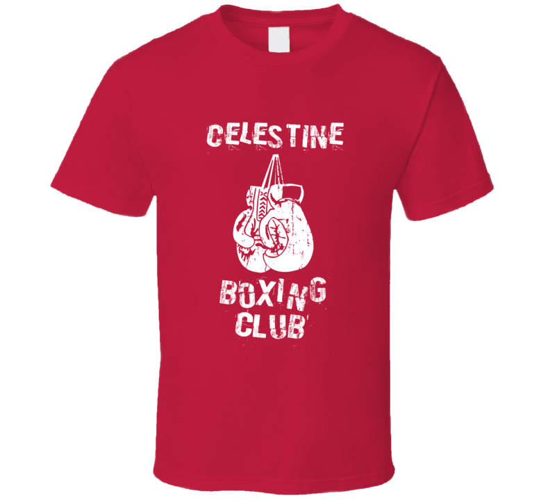 Celestine Boxing Club First Name T Shirt