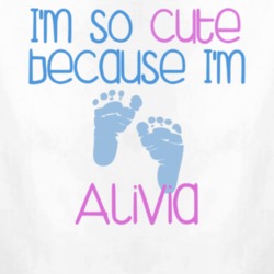 Im So Cute Alivia Name T Shirt 10996512