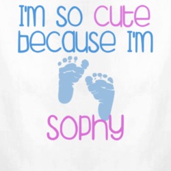 Im So Cute Sophy Name T Shirt 11057860