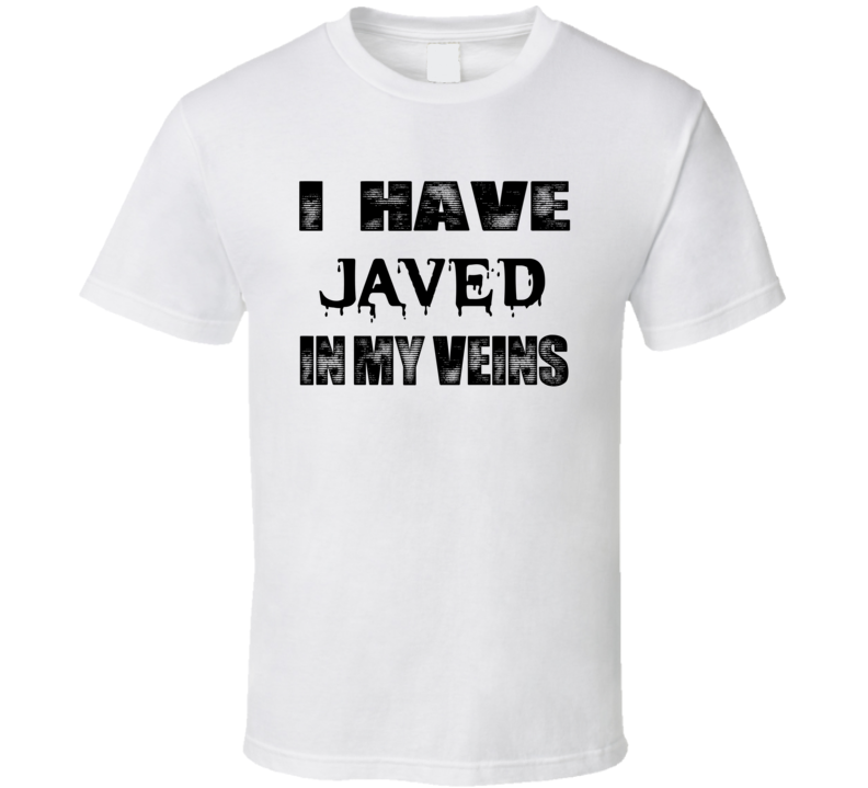 I Have Javed In My Blood Last Name T Shirt