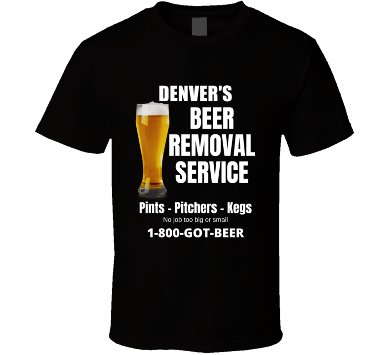 Denver's Beer Removal Service Funny Mens Custom Name Gift Fathers Day 