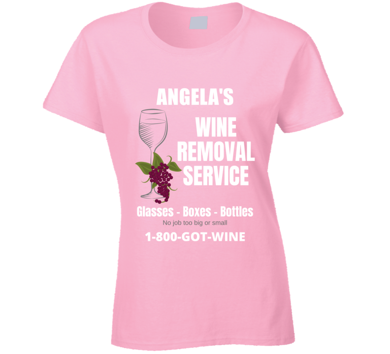Angela's Wine Removal Service Funny Womens Custom Name Gift Mothers Da Angela's Wine Removal Service Funny Womens Custom Name Gift Mothers Da
