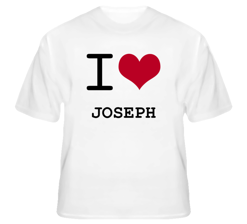 I Love Heart Joseph T Shirt