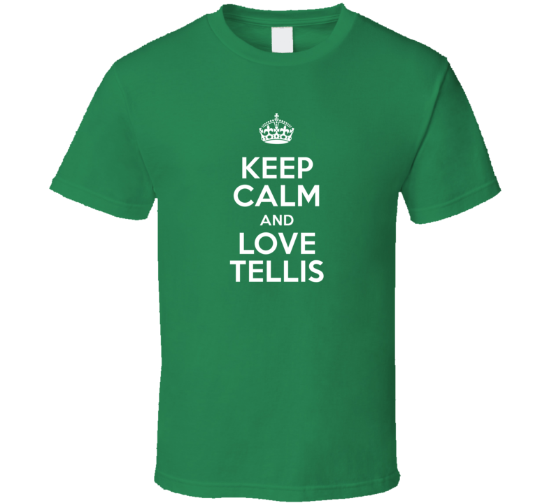 Tellis Keep Calm And Love Parody Custom Name T Shirt Tellis Keep Calm And Love Parody Custom Name T Shirt