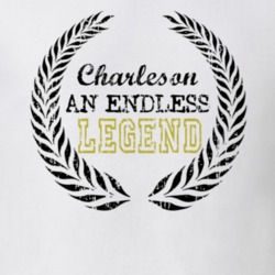 Charleson An Endless Legend Trending Last Name T Shirt 10047524
