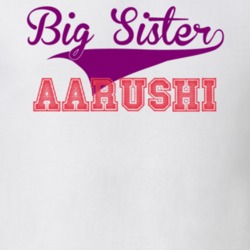 Aarushi Big Sister Name Sports T Shirt 11144400