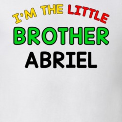 Im The Little Brother Abriel Name Sibling T Shirt 11144488