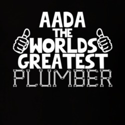Aada The Worlds Greatest Plumber Job Name T Shirt 11233250