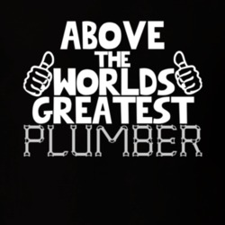 Above The Worlds Greatest Plumber Job Name T Shirt 11233345