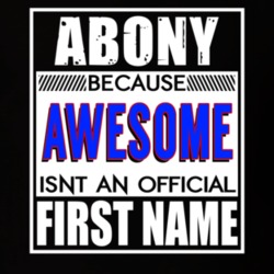 Abony Because Awesome Official First Name Funny T Shirt 13462212
