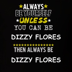 Dizzy Flores Starship Troopers Dina Meyer Always Be T Shirt 5452342