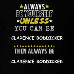Clarence Boddicker Robocop Kurtwood Smith Always Be T Shirt 5454479