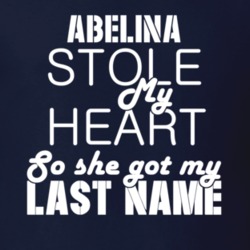 Abelina Stole My Heart Trending T Shirt 9829126