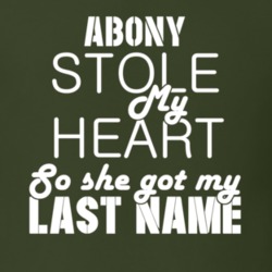 Abony Stole My Heart Trending T Shirt 9829141