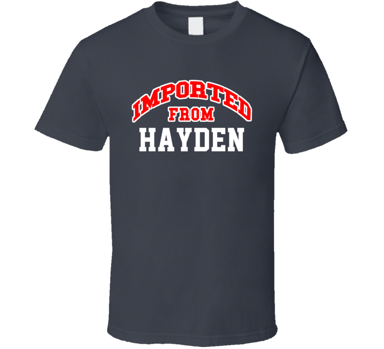 Imported From Hayden Alabama Sports Team Trade T Shirt