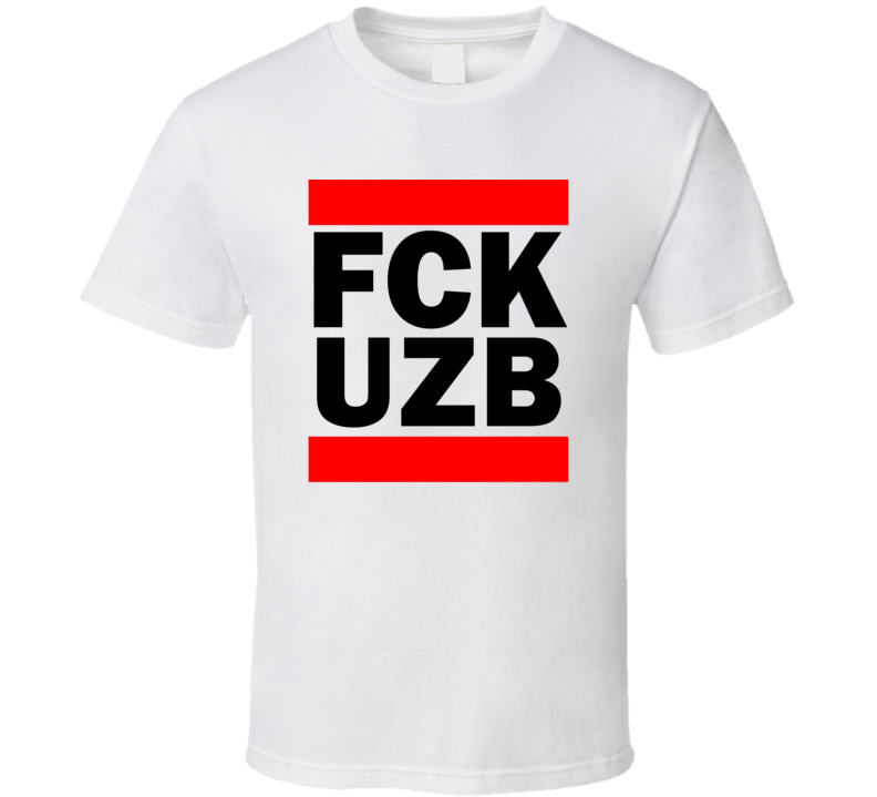 Fck UZB Uzbekistan Funny Graphic Patriotic Parody T Shirt