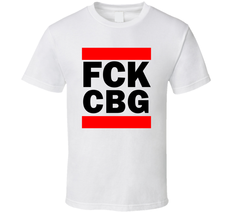 Fck CBG England United Kingdom Cambridge   Funny Graphic Patriotic Parody T Shirt