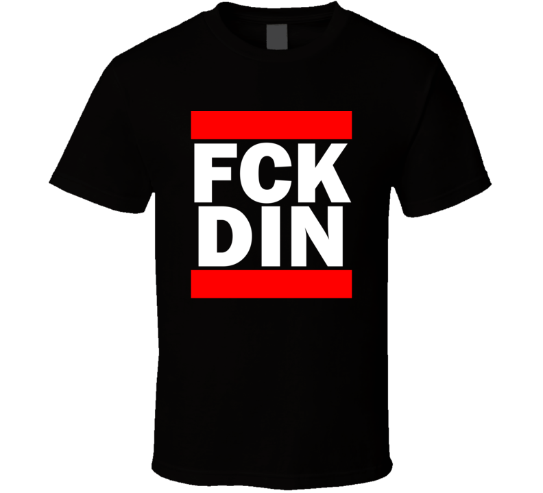 Fck DIN Vietnam      Funny Graphic Patriotic Parody Black T Shirt