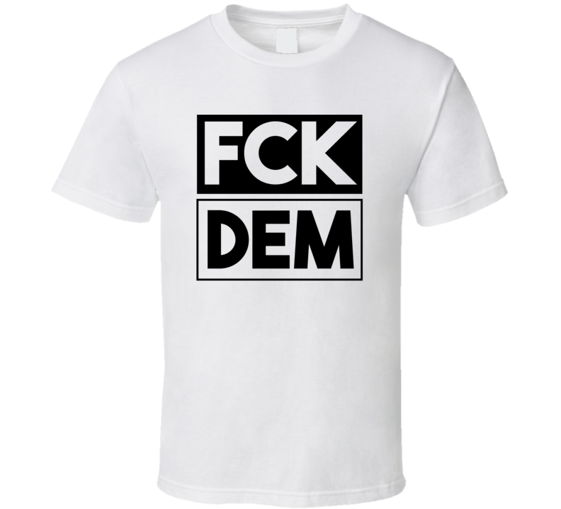 Fck DEM Ethiopia Dembidollo     Funny Graphic Patriotic T Shirt