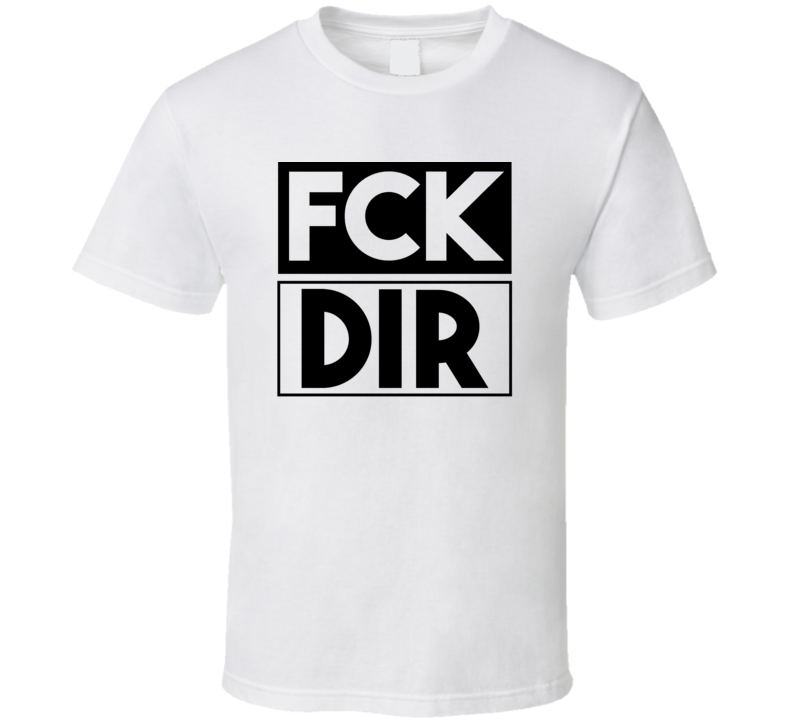 Fck DIR Ethiopia      Funny Graphic Patriotic T Shirt