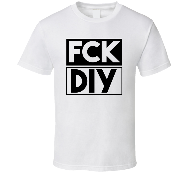 Fck DIY Turkey Diyarbakia Funny Graphic Patriotic T Shirt Fck DIY Turkey Diyarbakia Funny Graphic Patriotic T Shirt