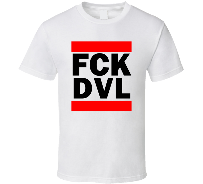 Fck DVL North Dakota USA    Funny Graphic Patriotic Parody T Shirt