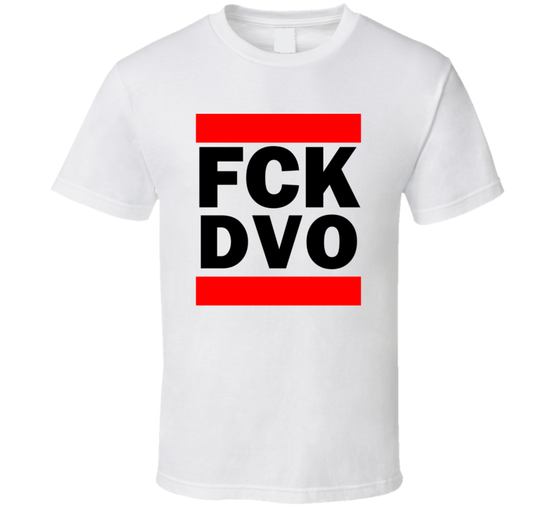 Fck DVO Philippines Mati Funny Graphic Patriotic Parody T Shirt Fck DVO Philippines Mati Funny Graphic Patriotic Parody T Shirt