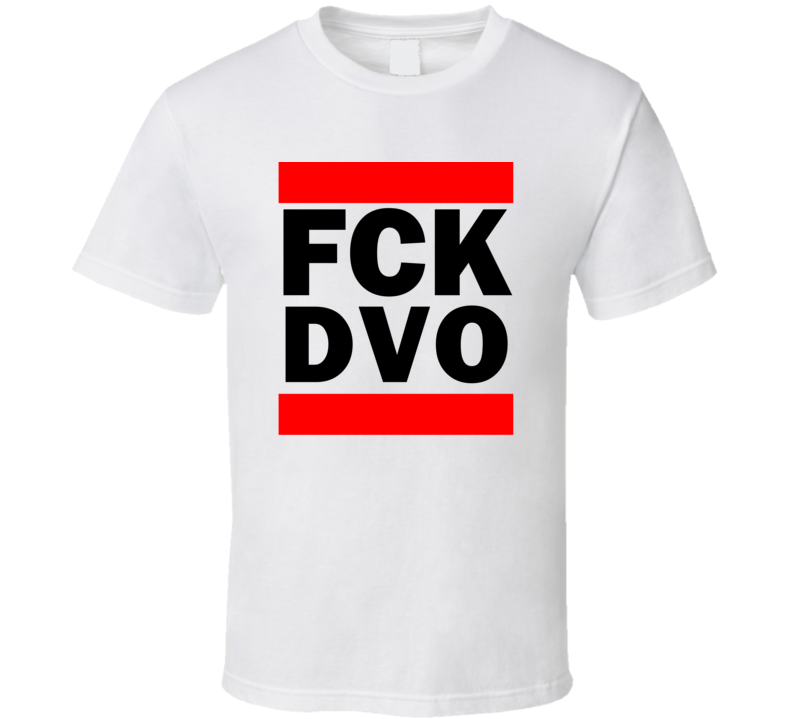 Fck DVO Philippines Mati     Funny Graphic Patriotic Parody T Shirt