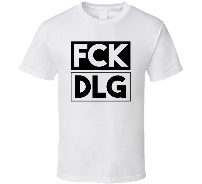 Fck DLG Alaska USA     Funny Graphic Patriotic T Shirt