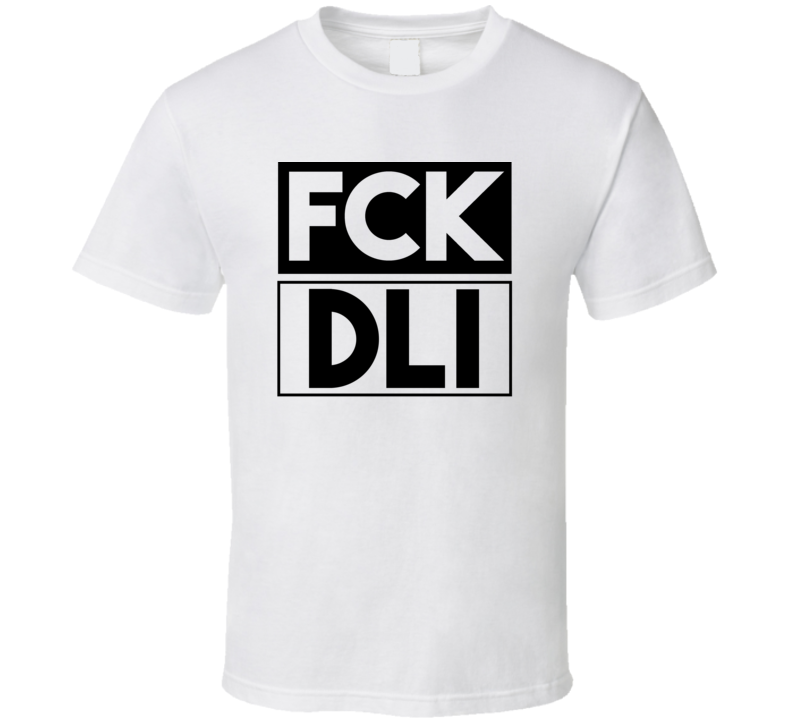 Fck DLI Vietnam Funny Graphic Patriotic T Shirt Fck DLI Vietnam Funny Graphic Patriotic T Shirt