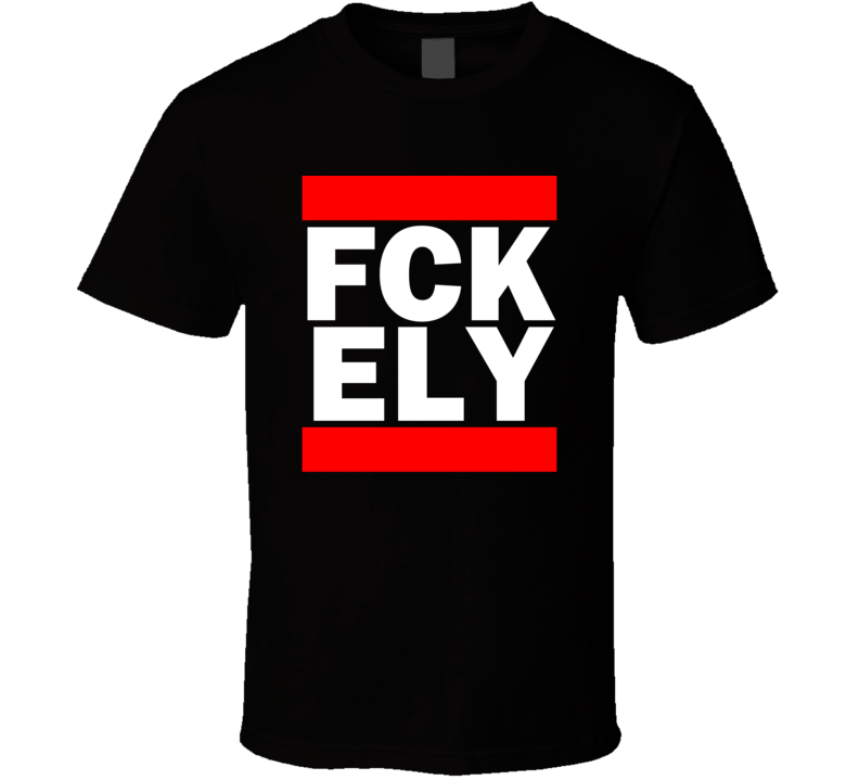 Fck ELY NV USA Yelland Field Funny Graphic Patriotic Parody Black T Fck ELY NV USA Yelland Field Funny Graphic Patriotic Parody Black T