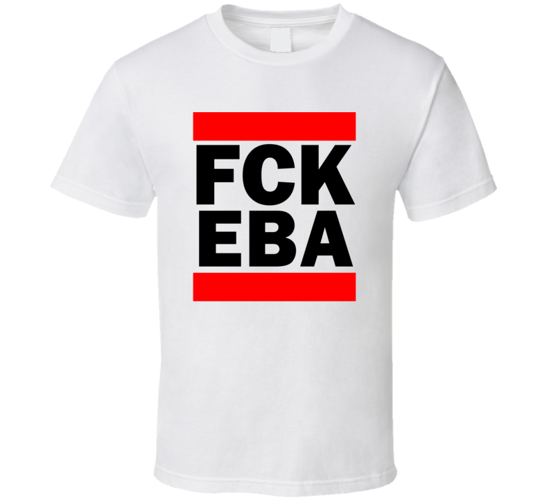 Fck EBA Italy Marina Di Campo   Funny Graphic Patriotic Parody T Shirt