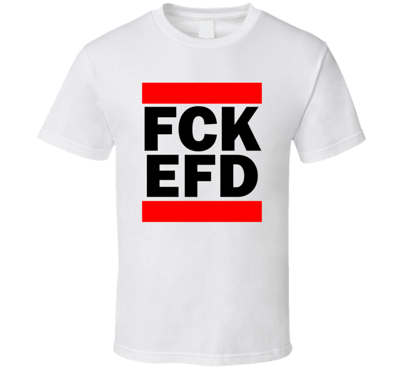 Fck EFD TX USA Ellington Field   Funny Graphic Patriotic Parody T Shirt