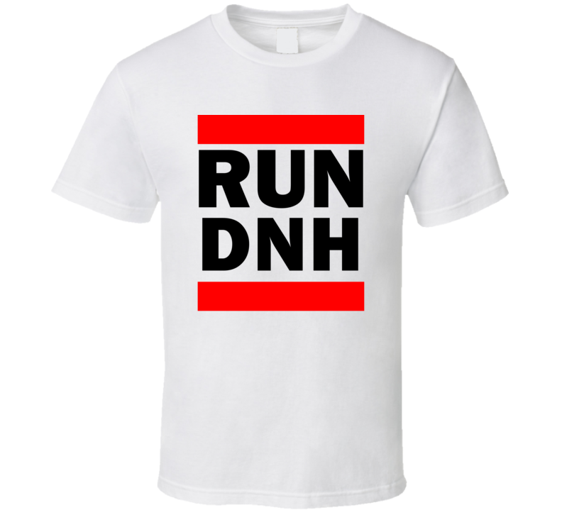 Run DNH China      Funny Graphic Patriotic Parody T Shirt