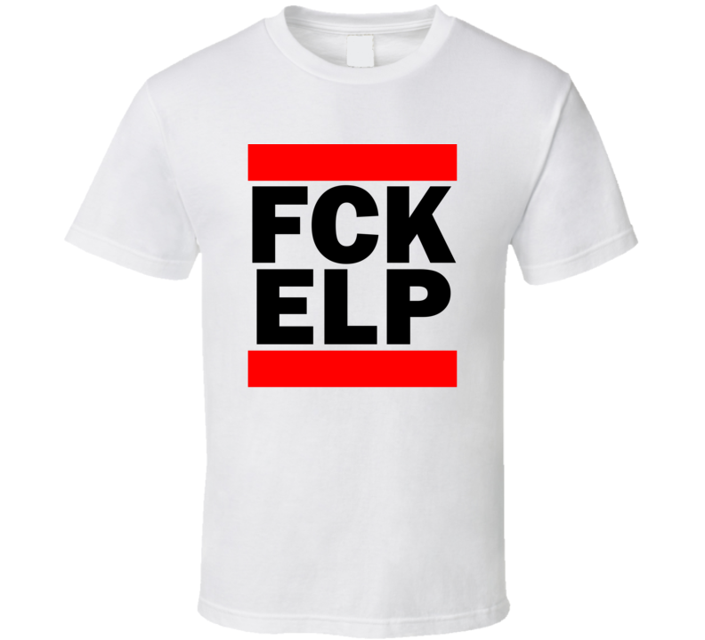 Fck ELP TX USA El Paso International  Funny Graphic Patriotic Parody T Shirt