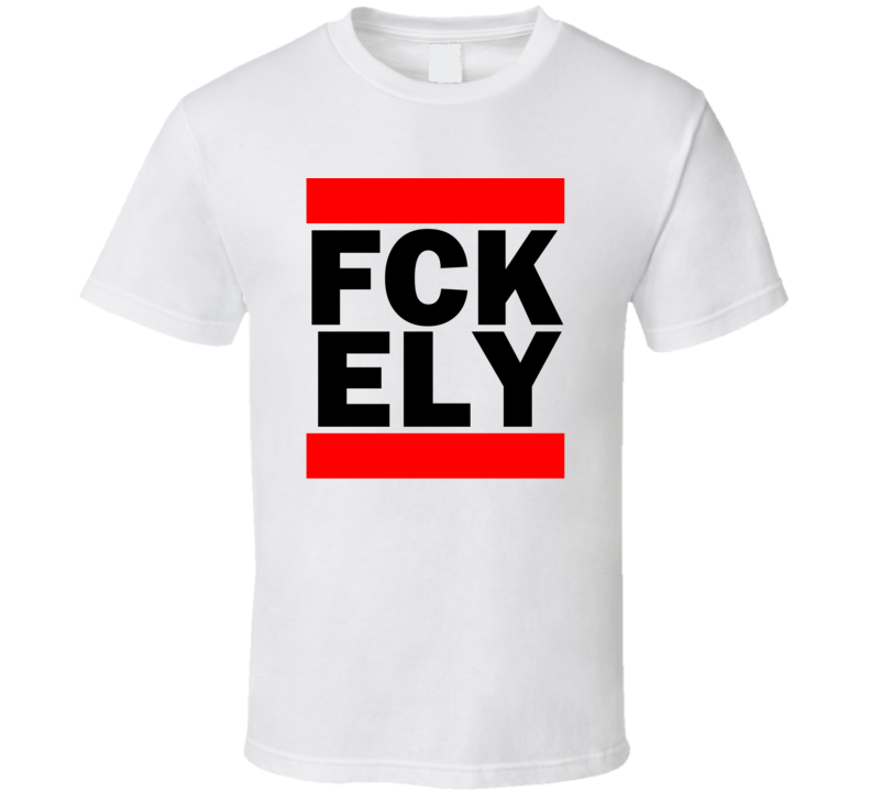 Fck ELY NV USA Yelland Field Funny Graphic Patriotic Parody T Shirt Fck ELY NV USA Yelland Field Funny Graphic Patriotic Parody T Shirt