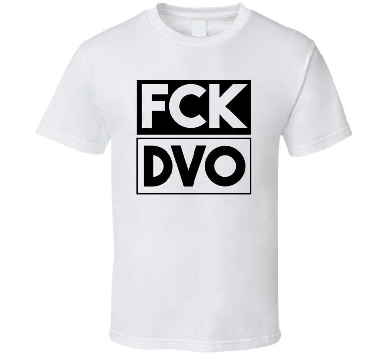 Fck DVO Philippines Mati Funny Graphic Patriotic T Shirt Fck DVO Philippines Mati Funny Graphic Patriotic T Shirt
