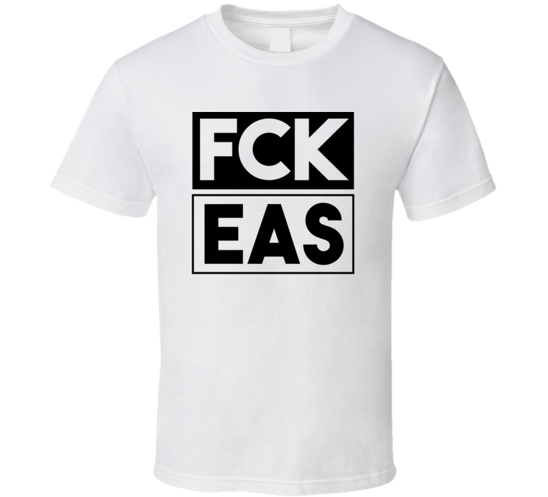 Fck EAS Spain Fuenterrabia Funny Graphic Patriotic T Shirt Fck EAS Spain Fuenterrabia Funny Graphic Patriotic T Shirt