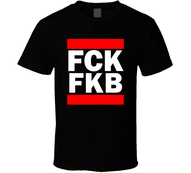 Fck FKB Germany Funny Graphic Patriotic Parody Black T Shirt Fck FKB Germany Funny Graphic Patriotic Parody Black T Shirt