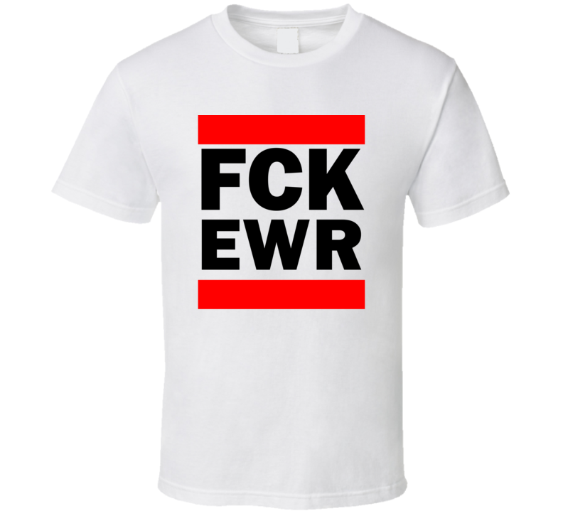 Fck EWR NJ USA Newark International   Funny Graphic Patriotic Parody T Shirt