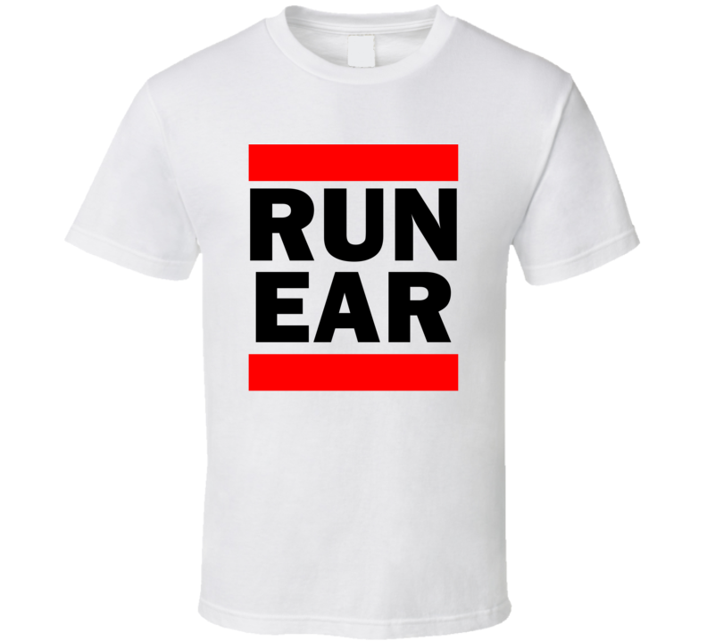 Run EAR NE USA Kearney Municipal   Funny Graphic Patriotic Parody T Shirt