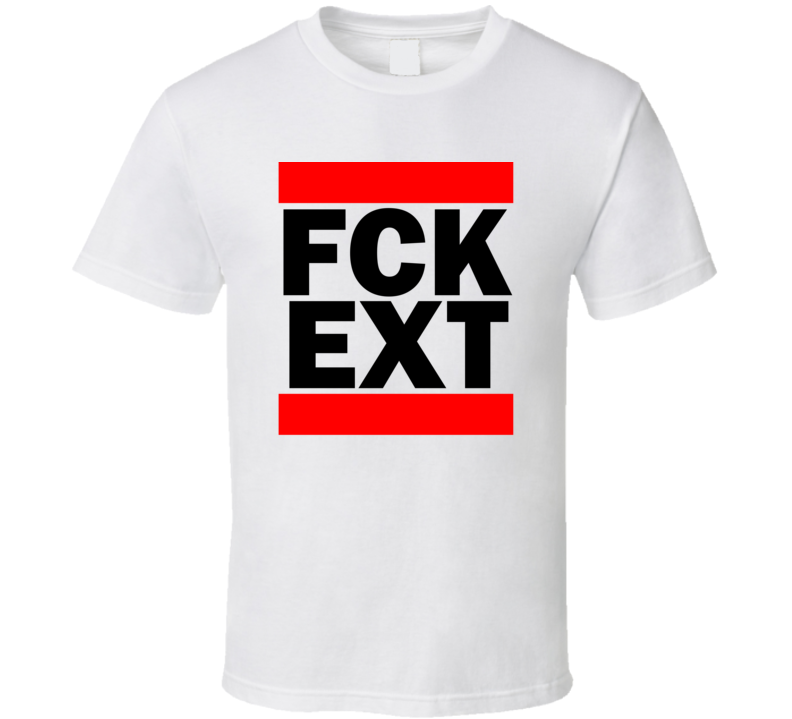 Fck EXT England United Kingdom Exeter Funny Graphic Patriotic Parody Fck EXT England United Kingdom Exeter Funny Graphic Patriotic Parody