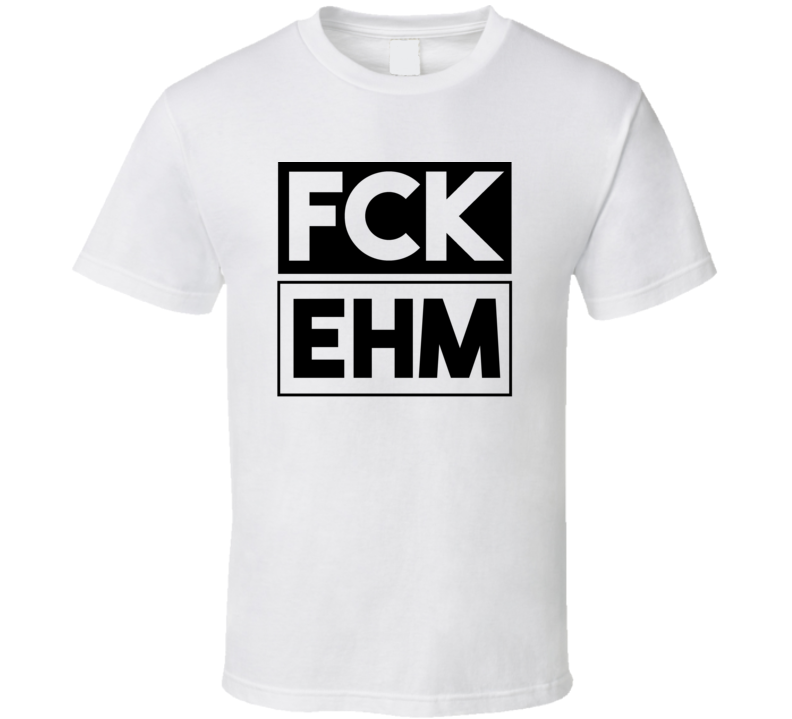 Fck EHM Alaska USA     Funny Graphic Patriotic T Shirt