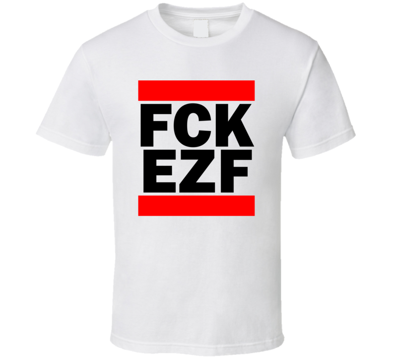 Fck EZF Virginia USA     Funny Graphic Patriotic Parody T Shirt