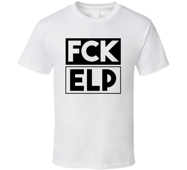 Fck ELP TX USA El Paso International  Funny Graphic Patriotic T Shirt